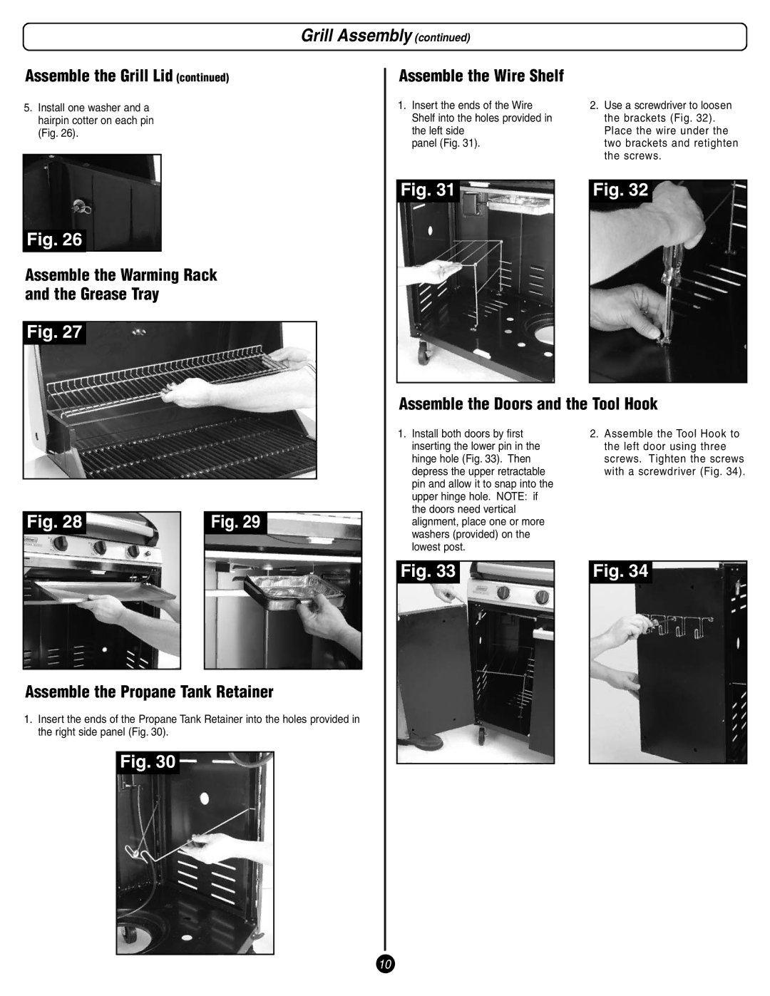 Coleman 9993 Series manual Assemble the Doors and the Tool Hook, Assemble the Propane Tank Retainer 