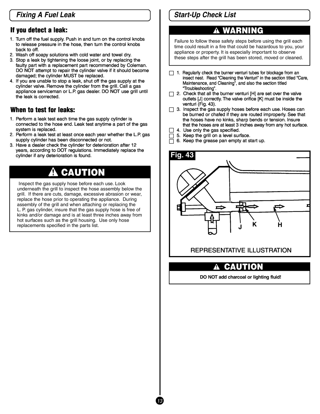 Coleman 9993 manual Fixing A Fuel Leak, Start-UpCheck List, If you detect a leak, When to test for leaks, J K H 
