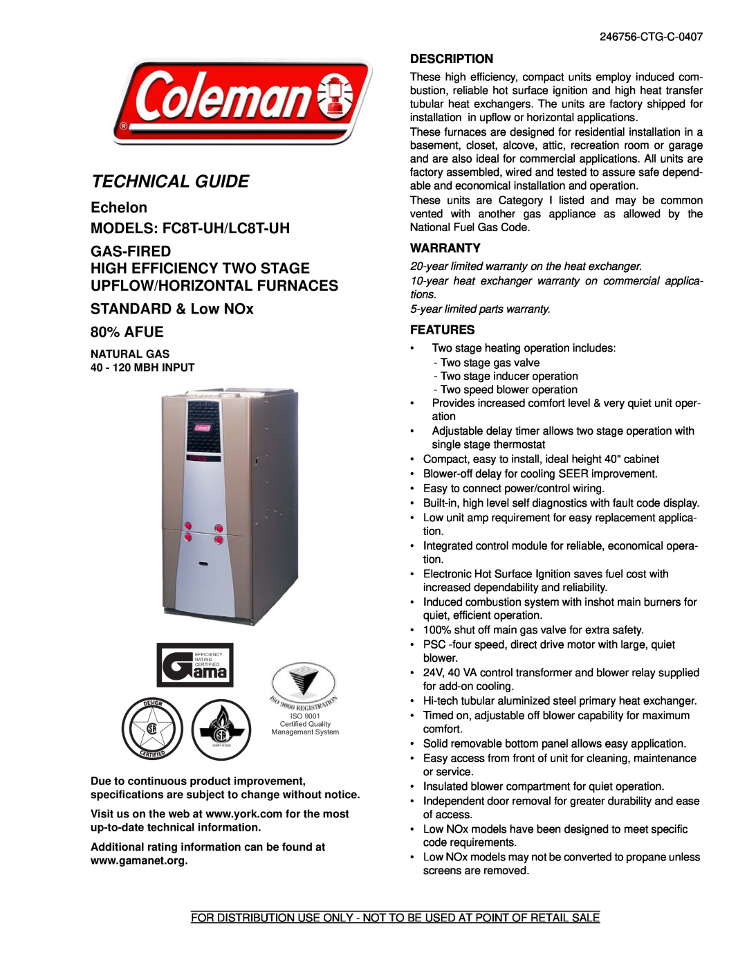 Coleman FC8T-UH, LC8T-UH warranty Description, Warranty, Features, NATURAL GAS 40 - 120 MBH INPUT, Technical Guide 