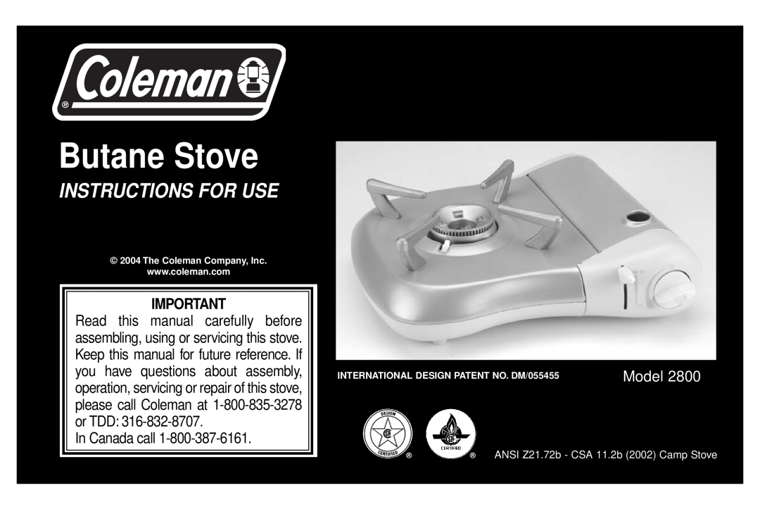 Coleman Model 2800 manual Instructions For Use, Butane Stove, In Canada call, ANSI Z21.72b - CSA 11.2b 2002 Camp Stove 
