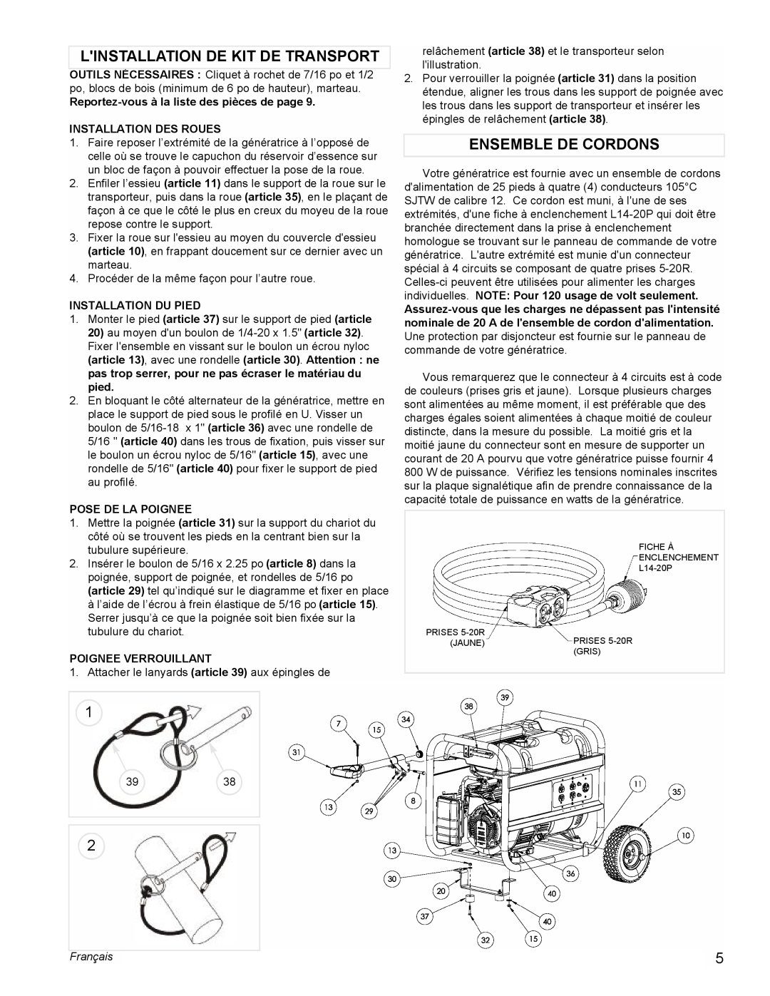 Coleman PM0435005 manual Linstallation De Kit De Transport, Ensemble De Cordons, Reportez-vousà la liste des pièces de page 