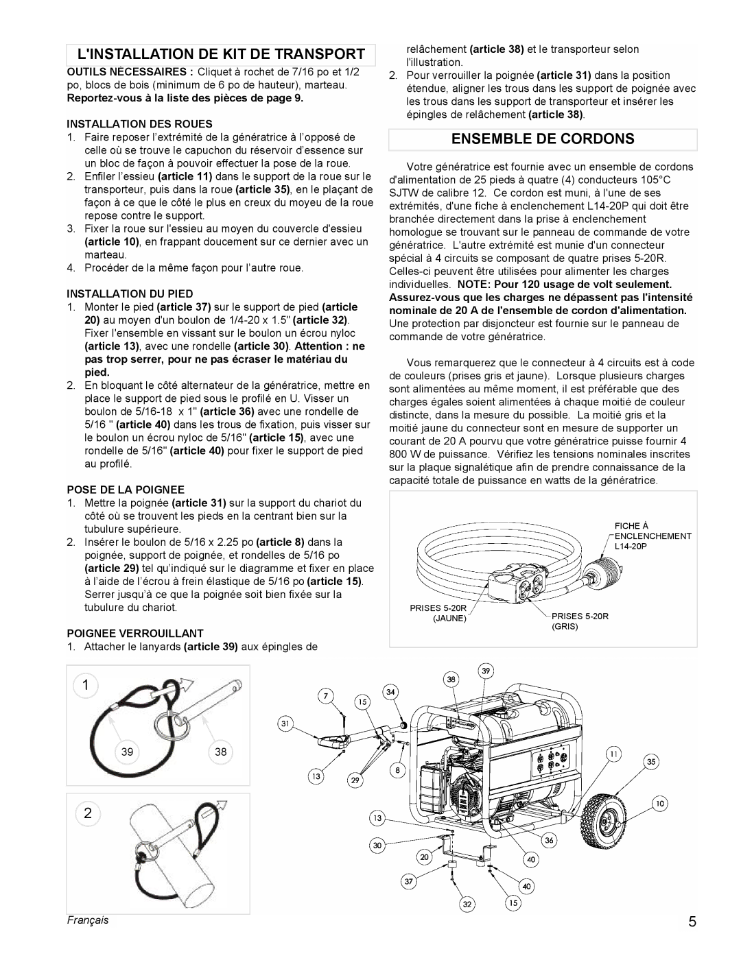 Coleman PM0435005 manual Linstallation DE KIT DE Transport, Ensemble DE Cordons 