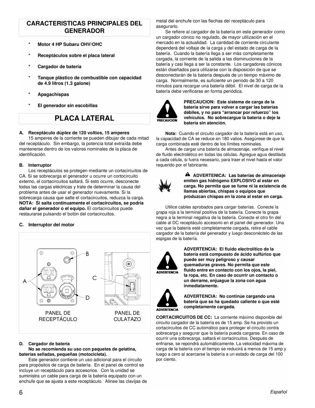 Coleman Powermate Generator manual Caracteristicas Principales DEL Generador, Panel DE Receptáculo Culatazo, Interruptor 