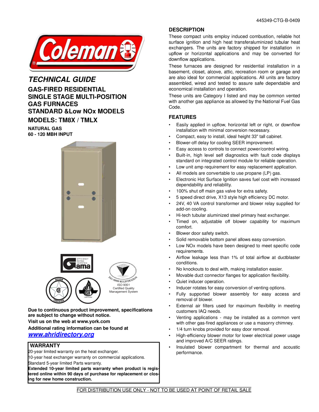 Coleman 445349-CTG-B-0409, TM8X, TMLX warranty Warranty, Description, Features, Natural GAS, 60 120 MBH Input 