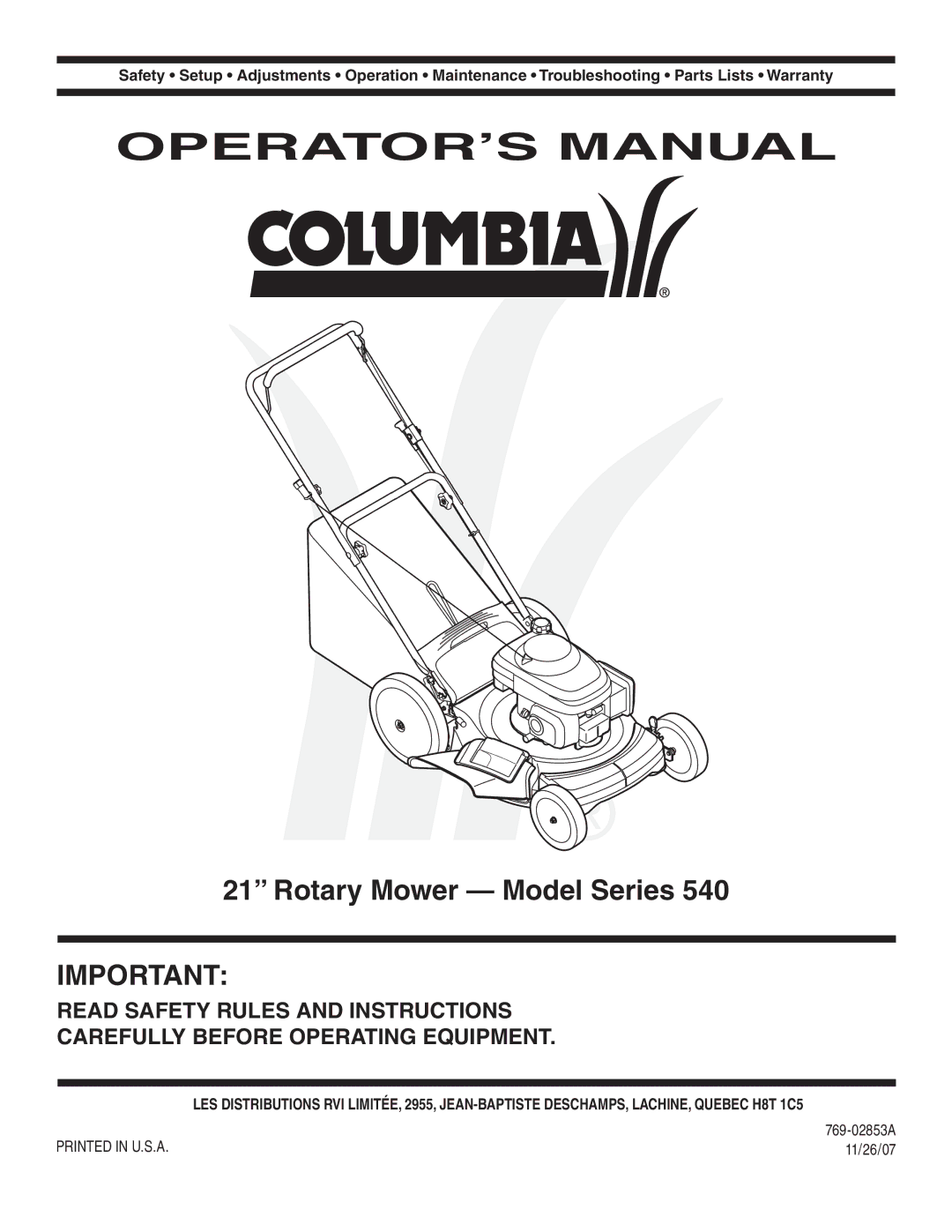 Columbian Home Products 540 warranty Rotary Mower Model Series, 769-02853A, 11/26/07 