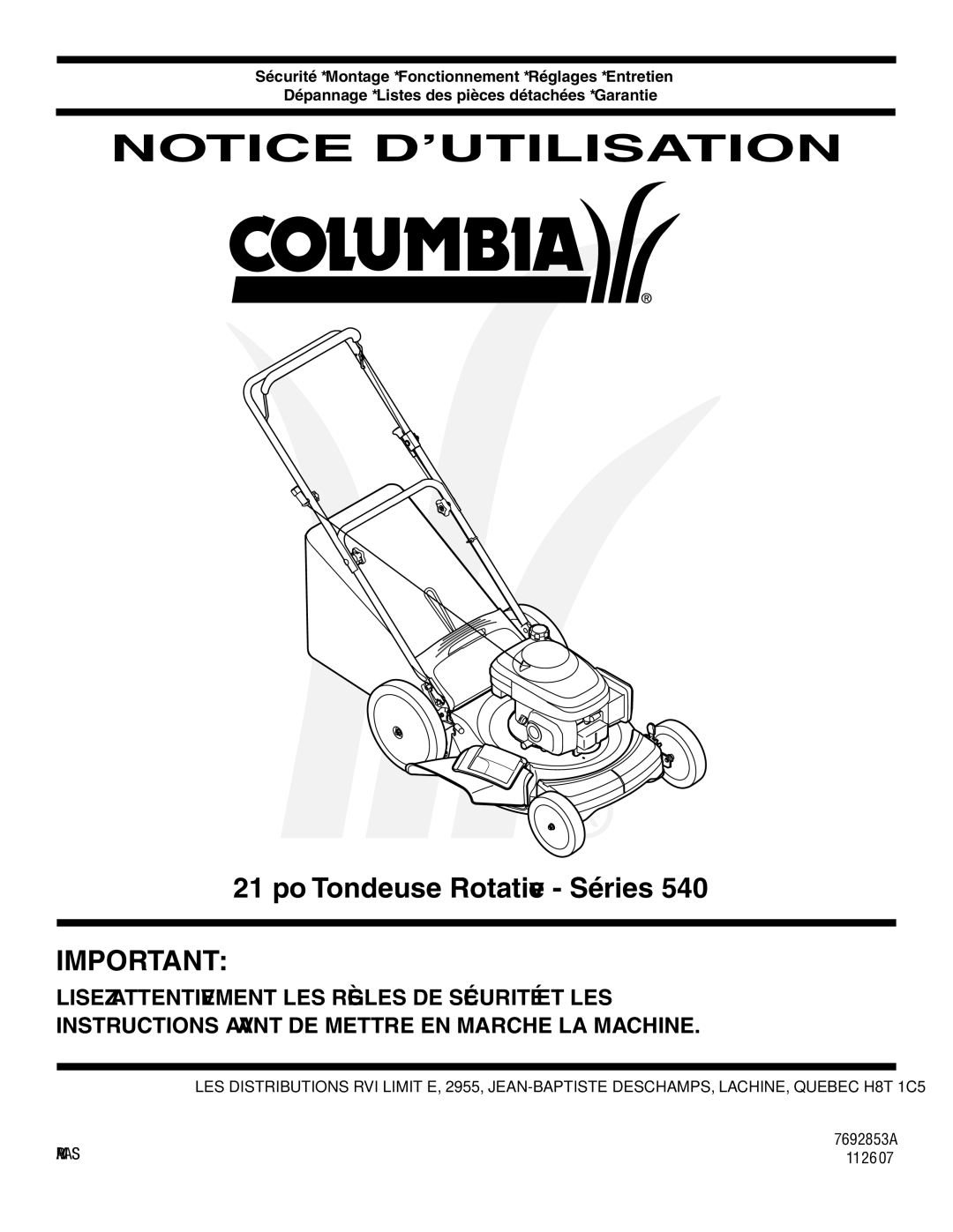 Columbian Home Products warranty 540 Séries Rotative Tondeuse po, 2853A-769 