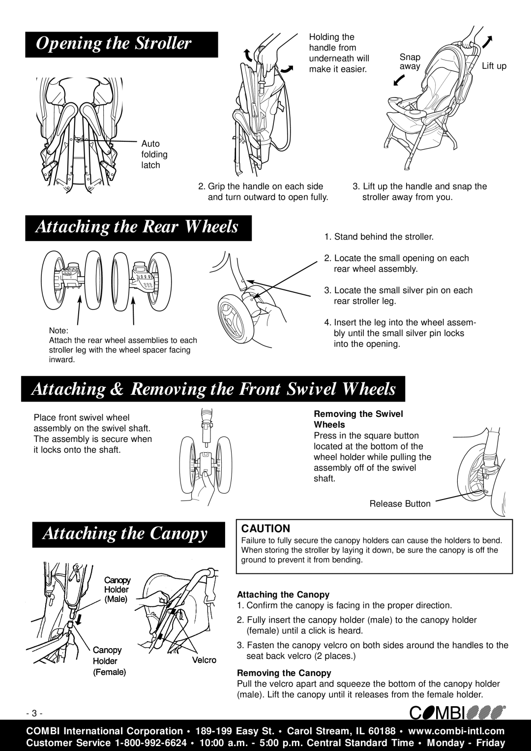 Combi 2800 instruction manual Opening the Stroller, Attaching the Rear Wheels, Attaching & Removing the Front Swivel Wheels 