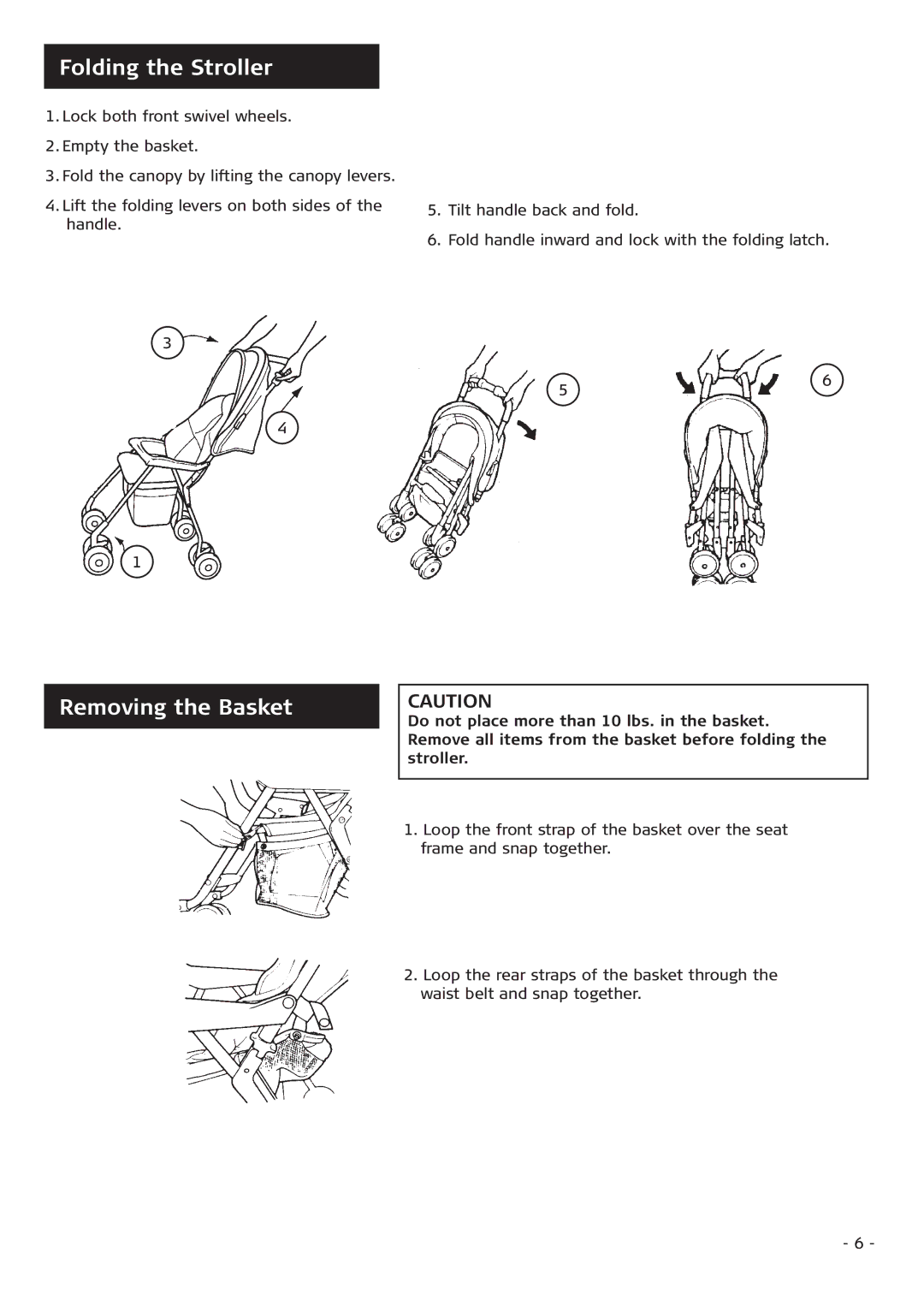 Combi 3210 instruction manual Folding the Stroller, Removing the Basket 