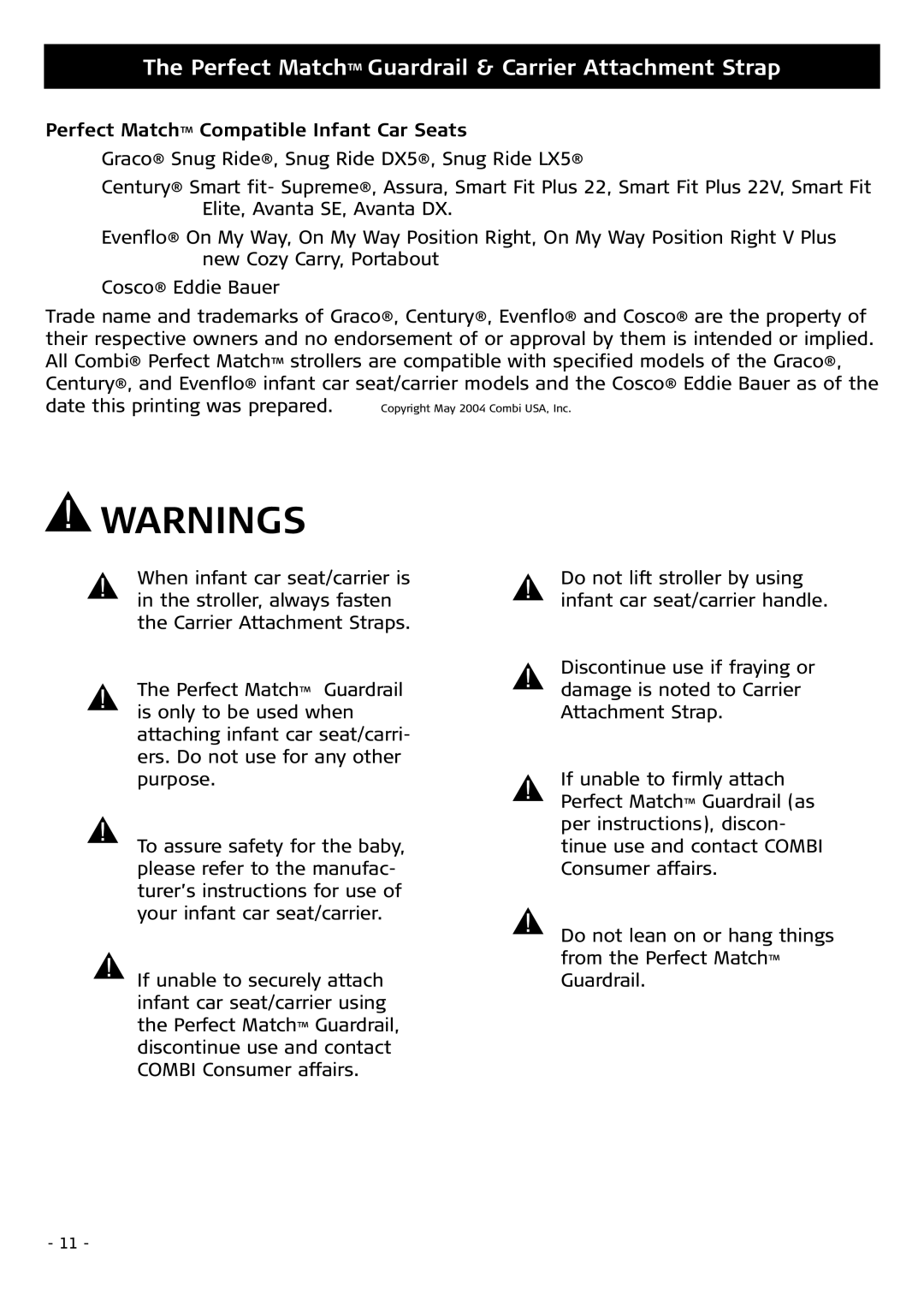 Combi 4010 instruction manual Perfect Match Guardrail & Carrier Attachment Strap, Perfect Match Compatible Infant Car Seats 