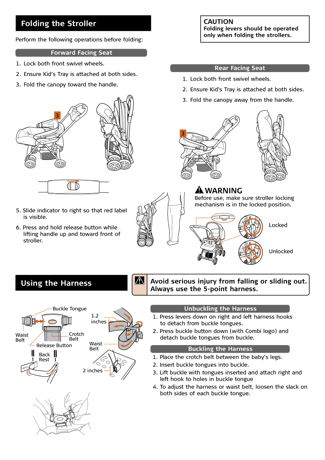 Combi 7100 Series instruction manual Folding the Stroller, Using the Harness 