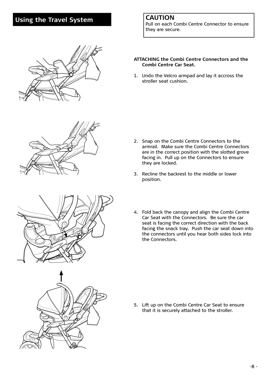 Combi 7735 instruction manual Using the Travel System 