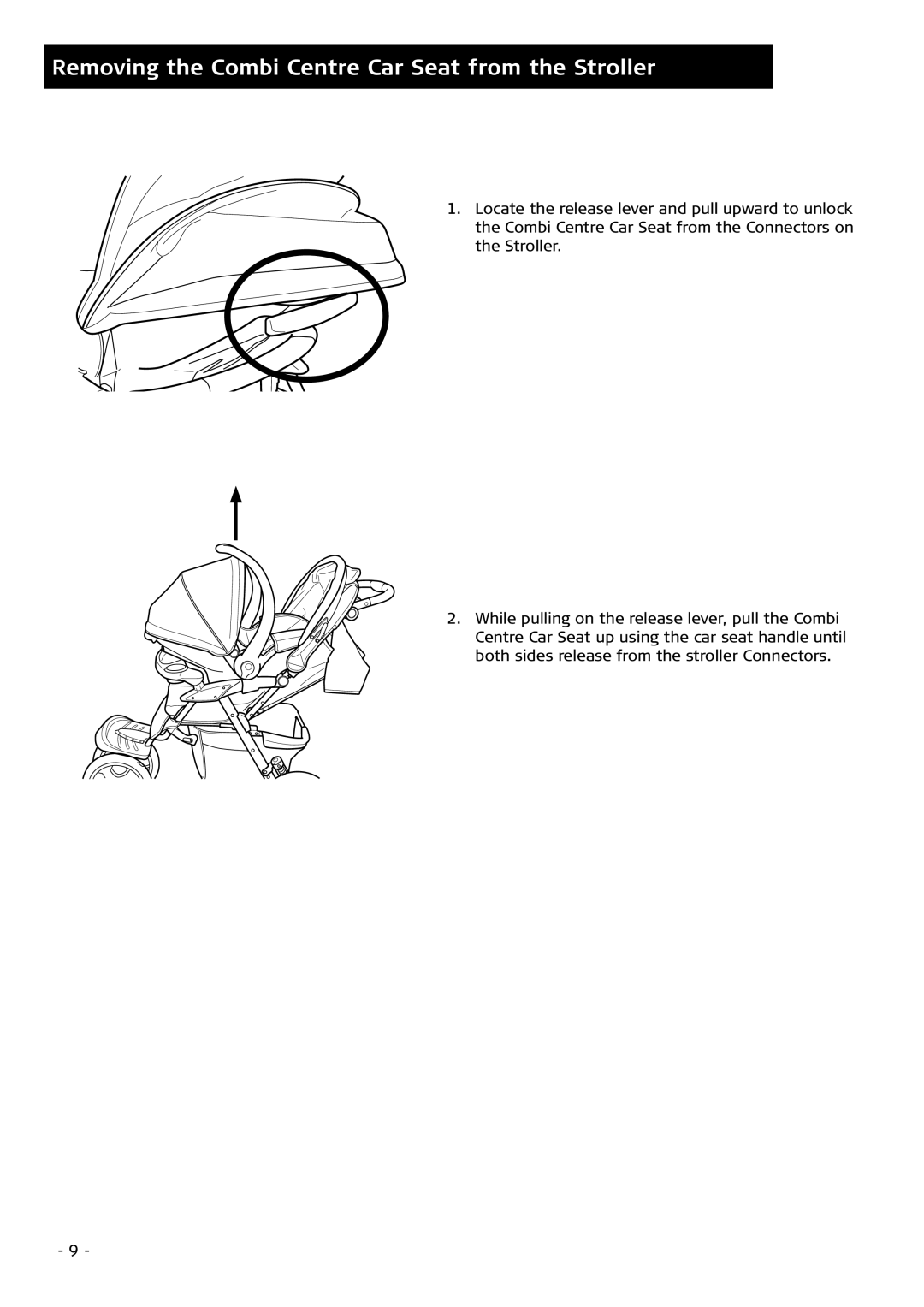 Combi 7735 instruction manual Removing the Combi Centre Car Seat from the Stroller 