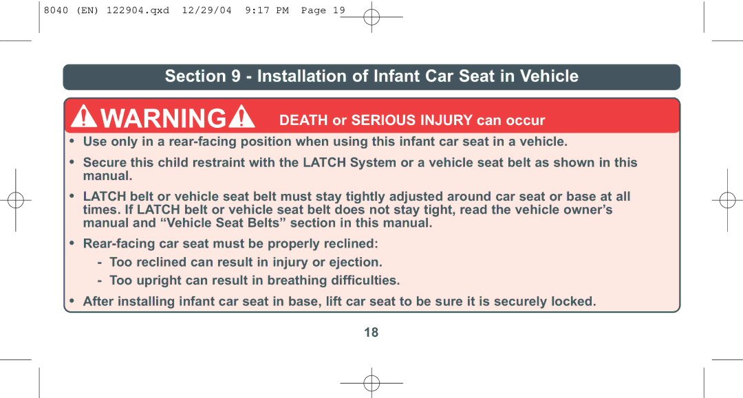 Combi 8040 instruction manual Installation of Infant Car Seat in Vehicle 