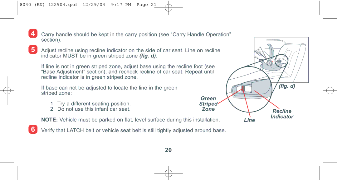 Combi 8040 instruction manual Striped, Zone Recline Indicator Line 