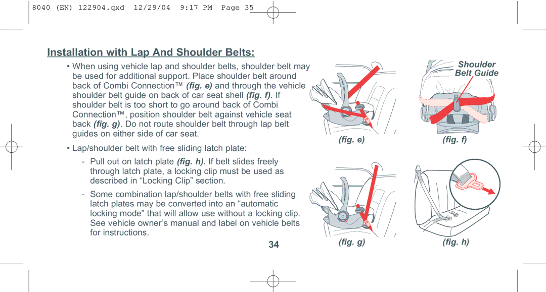 Combi 8040 instruction manual Installation with Lap And Shoulder Belts 