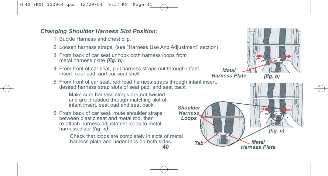 Combi 8040 instruction manual Changing Shoulder Harness Slot Position 