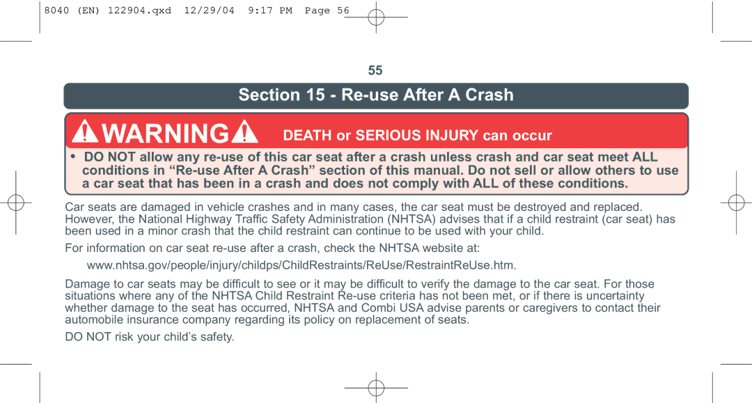 Combi 8040 instruction manual Re-use After a Crash 