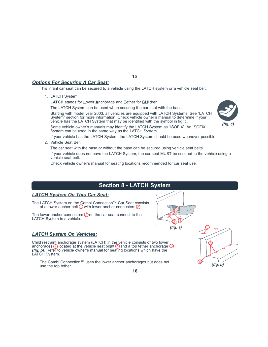 Combi 8045 instruction manual Options For Securing a Car Seat, Latch System On This Car Seat, Latch System On Vehicles 