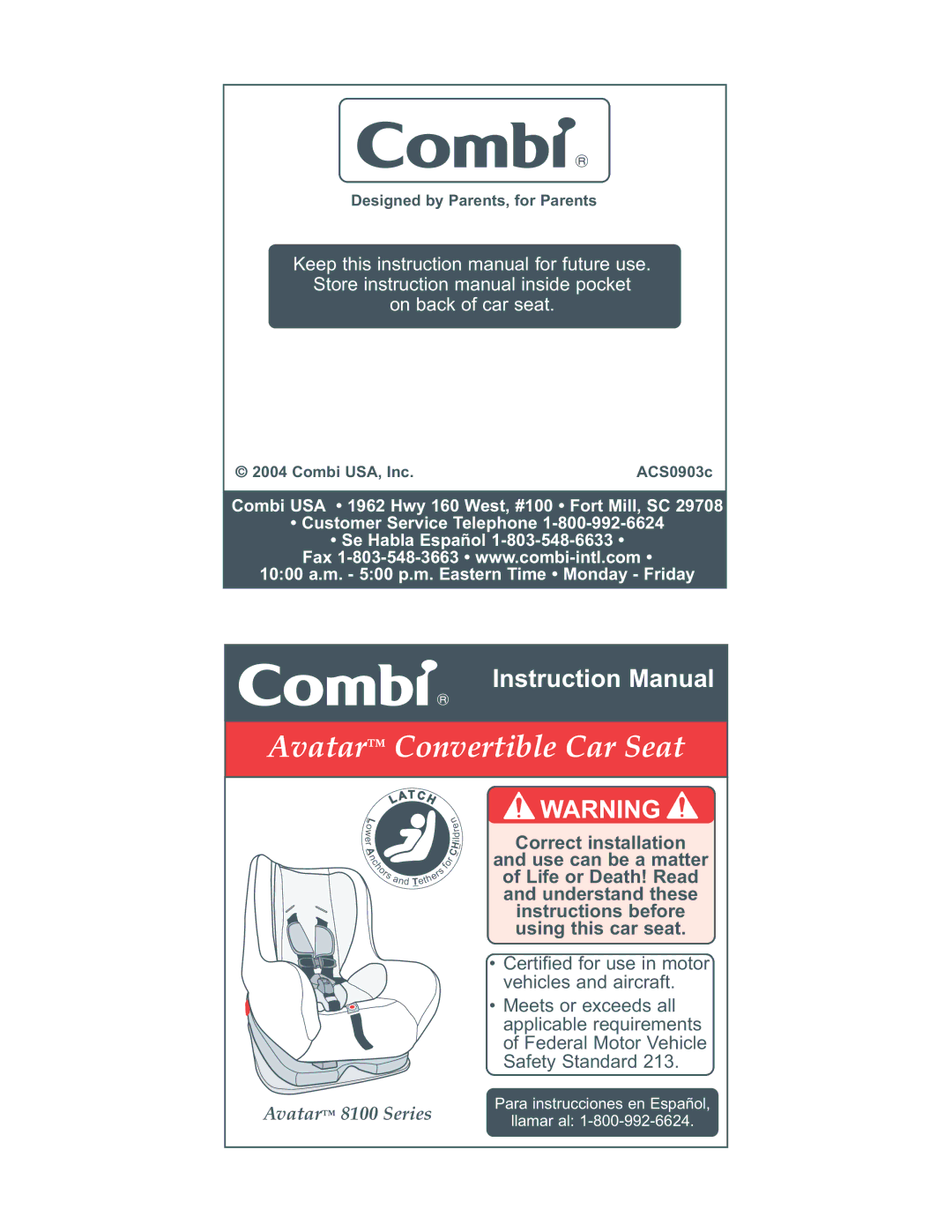 Combi 8100 instruction manual Avatar Convertible Car Seat 