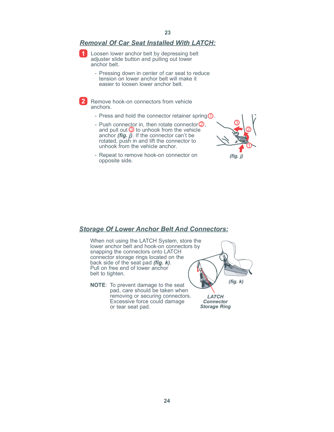 Combi 8100 instruction manual Removal Of Car Seat Installed With Latch, Storage Of Lower Anchor Belt And Connectors 