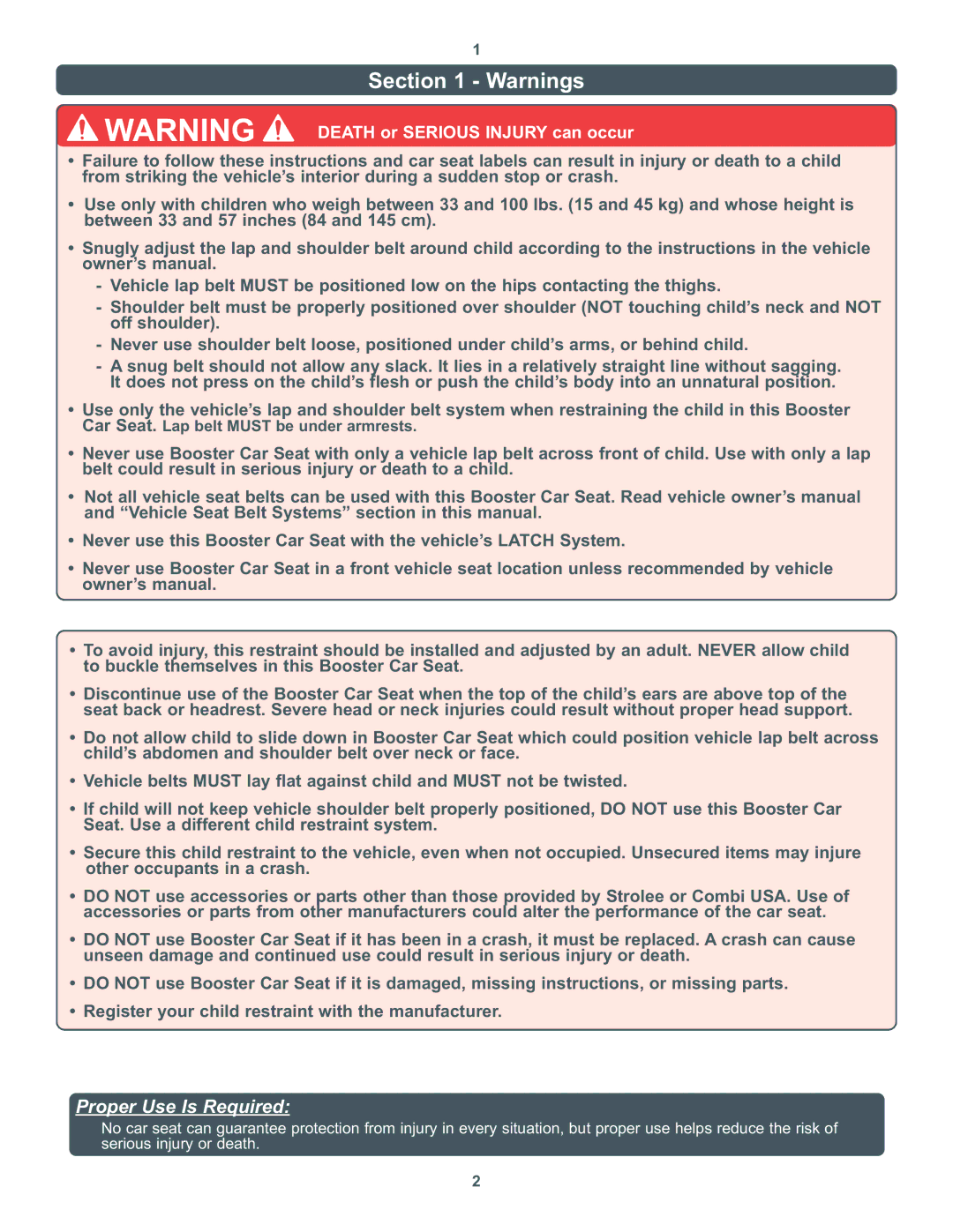 Combi 8600 Series instruction manual Proper Use Is Required 