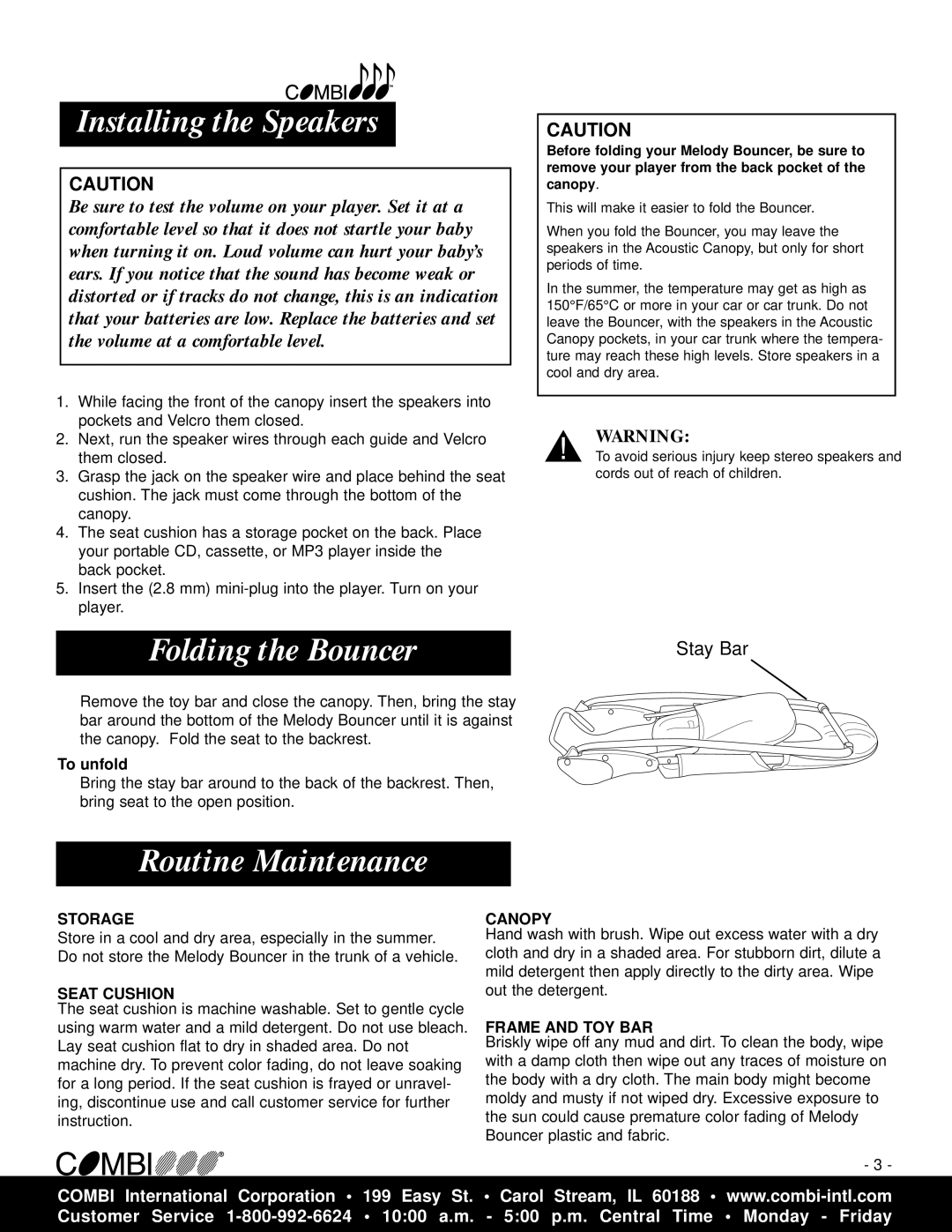 Combi 9100-0 instruction manual Installing the Speakers, Folding the Bouncer, Routine Maintenance, To unfold 