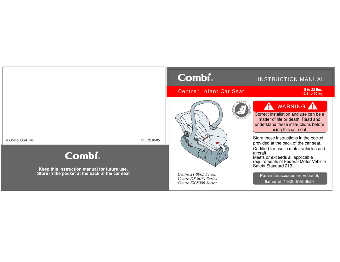 Combi Centre DX 8074, Centre ST 8065, Centre EX 8086 instruction manual CentreTM Infant Car Seat 