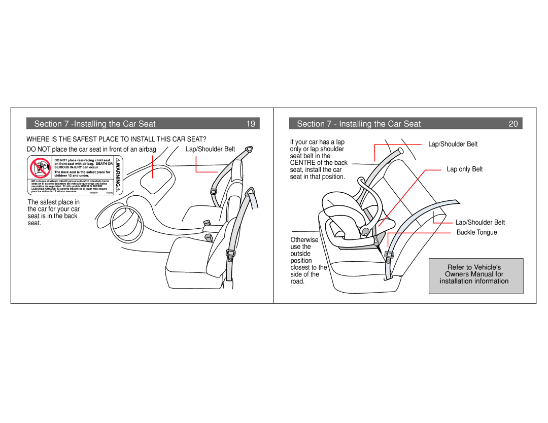 Combi Centre EX 8086, Centre ST 8065 Installing the Car Seat, Where is the Safest Place to Install this CAR SEAT? 