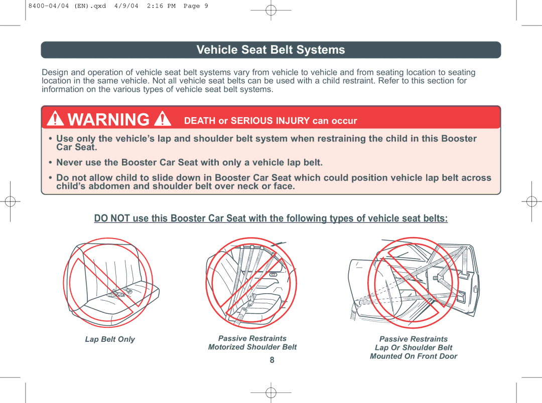 Combi Everest 8400 instruction manual Vehicle Seat Belt Systems 