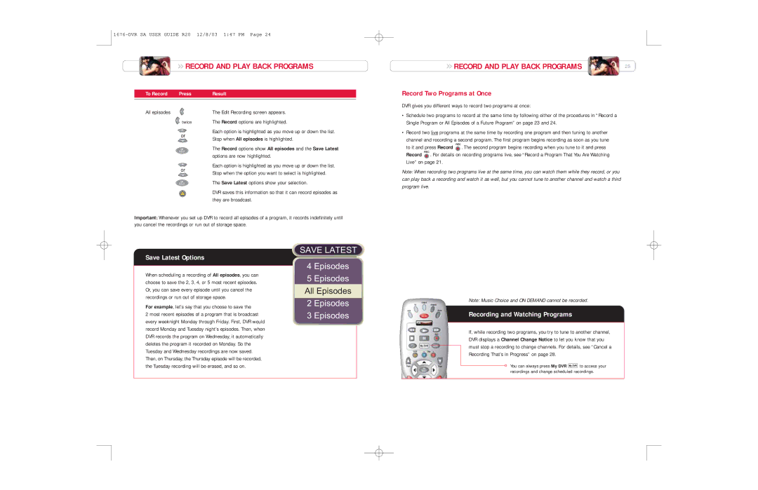 Comcast R20, 1676-DVR SA manual Record Two Programs at Once, Save Latest Options, Recording and Watching Programs, Twice 