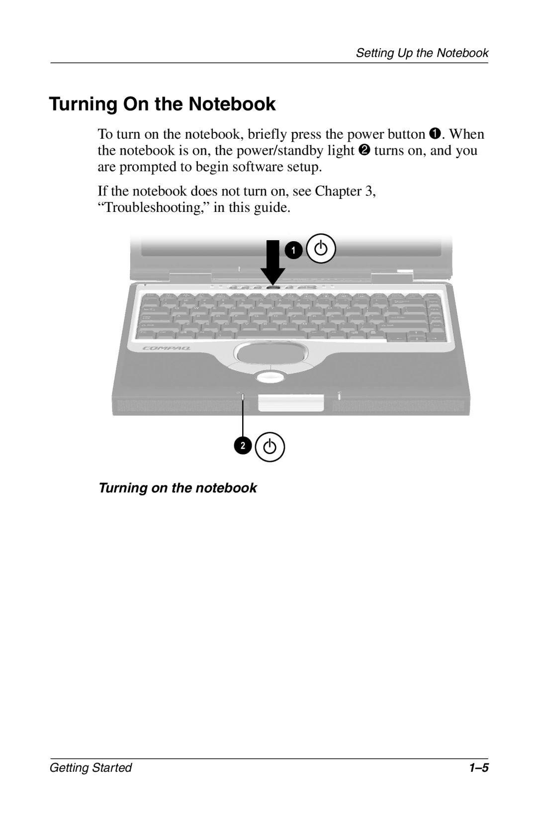 Compac Industries 272637-001 manual Turning On the Notebook 