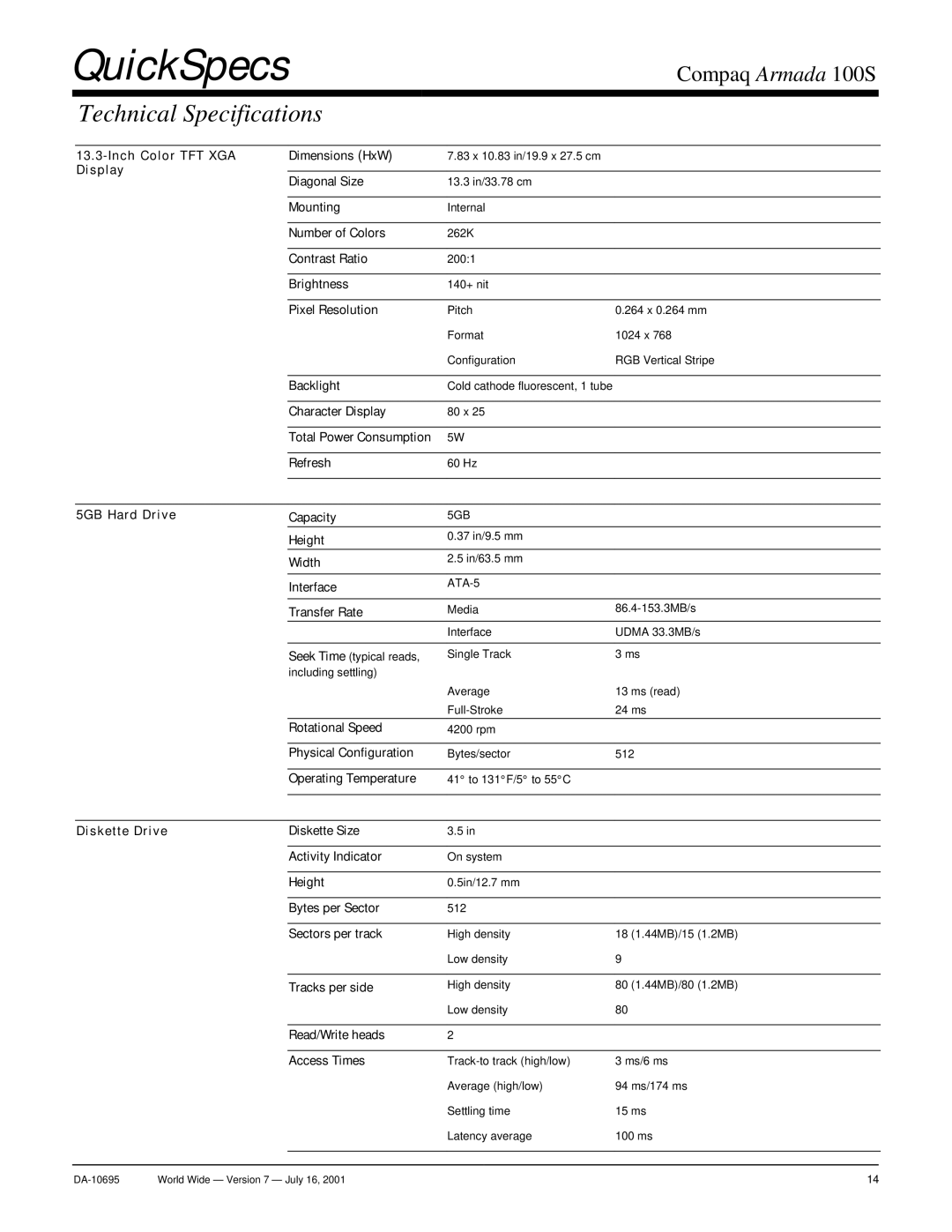 Compaq 100 S warranty Inch Color TFT XGA Dimensions HxW, 5GB Hard Drive Capacity, Height, Width, Interface, Transfer Rate 