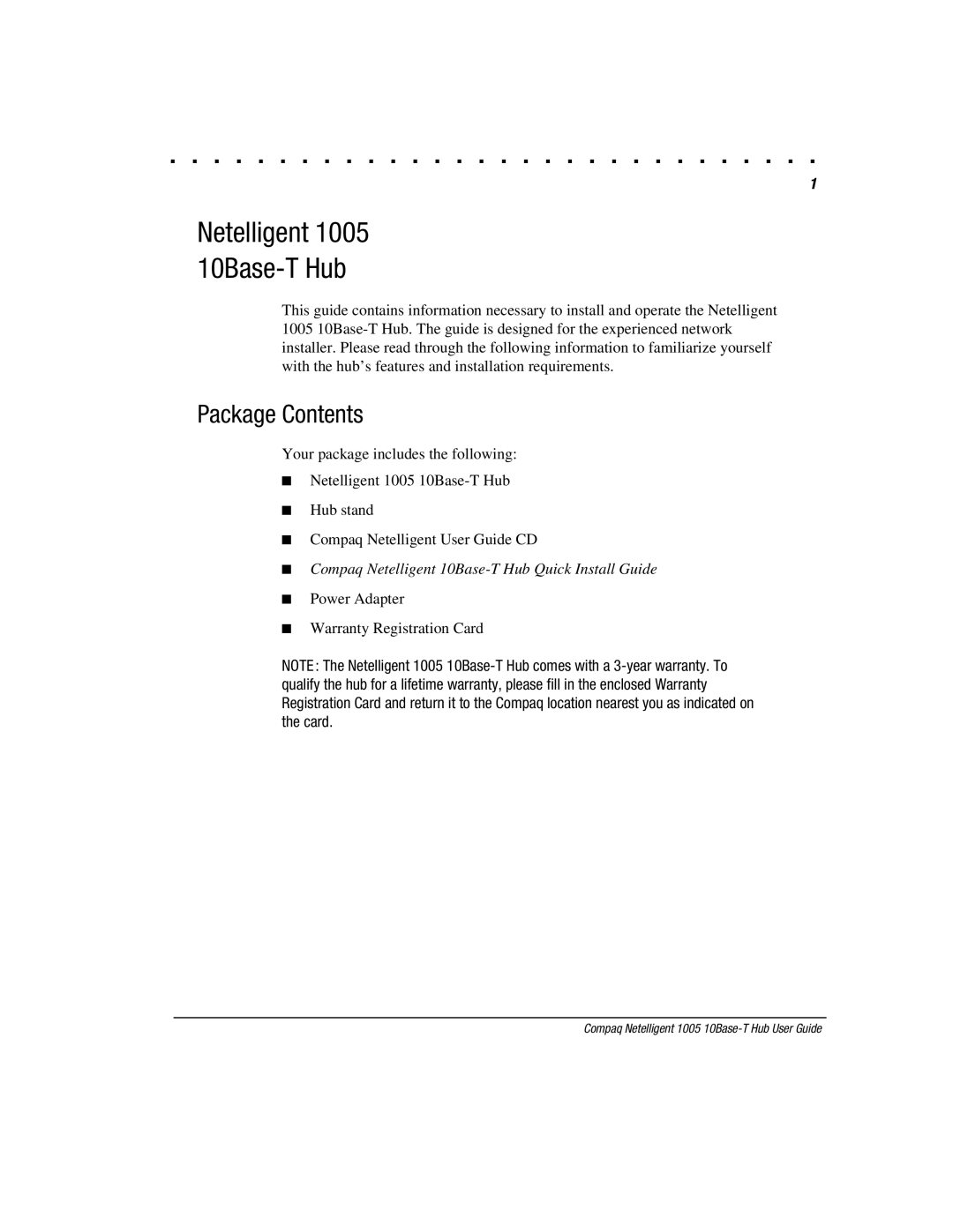 Compaq manual Package Contents, Netelligent 1005 10Base-T Hub, Q Compaq Netelligent 10Base-T Hub Quick Install Guide 