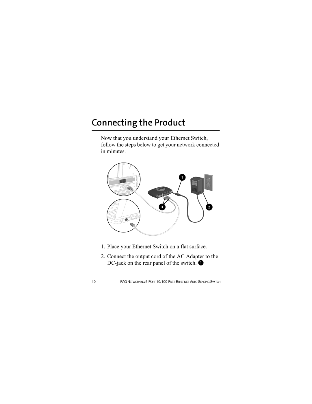 Compaq 10/100 setup guide Connecting the Product 