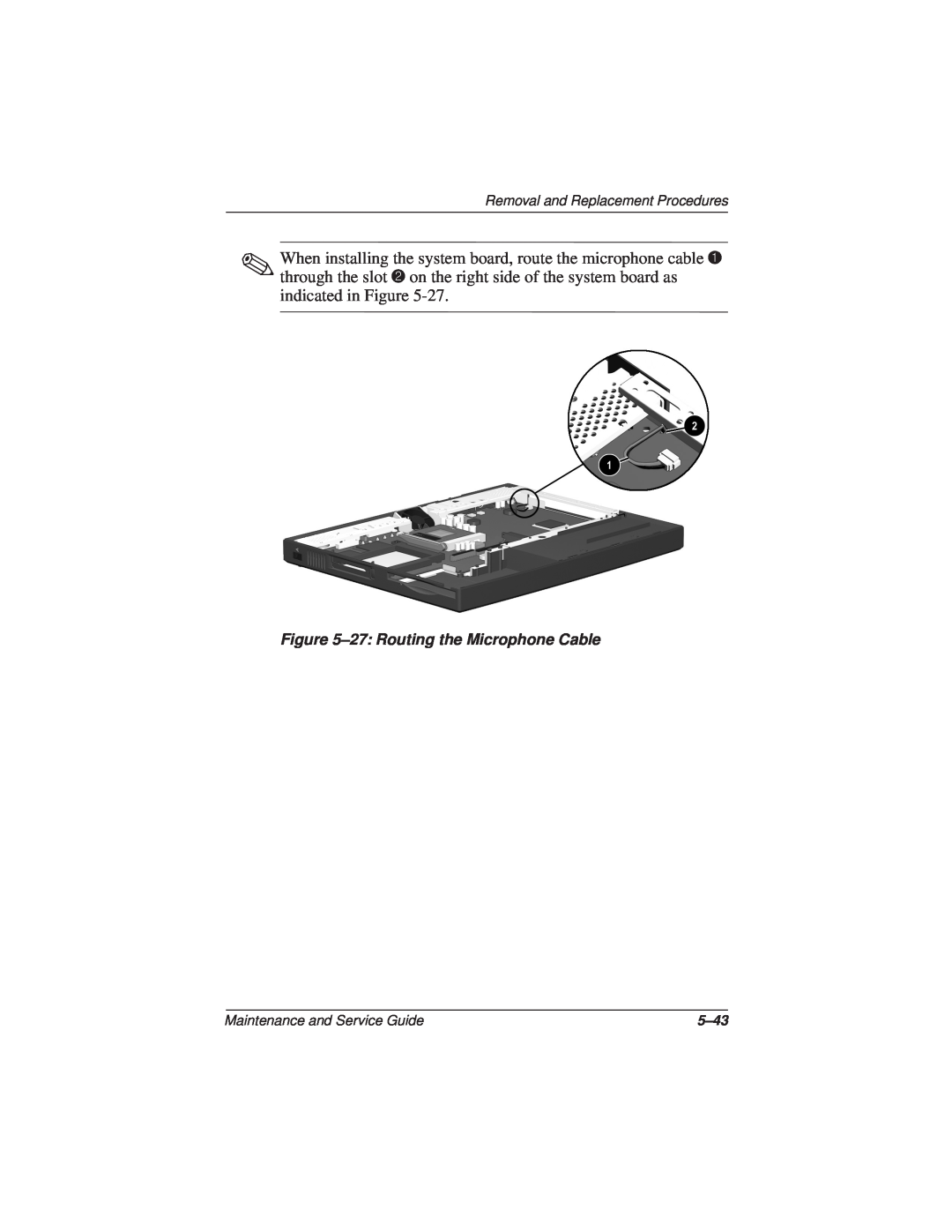 Compaq N110 manual 27 Routing the Microphone Cable, Removal and Replacement Procedures, Maintenance and Service Guide, 5-43 