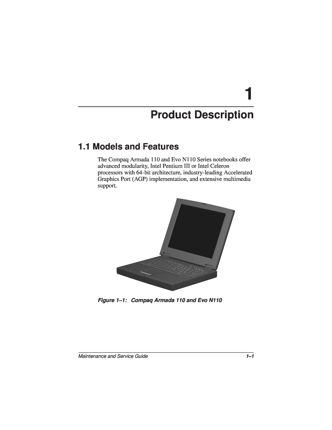 Compaq manual Product Description, Models and Features, 1 Compaq Armada 110 and Evo N110, Maintenance and Service Guide 