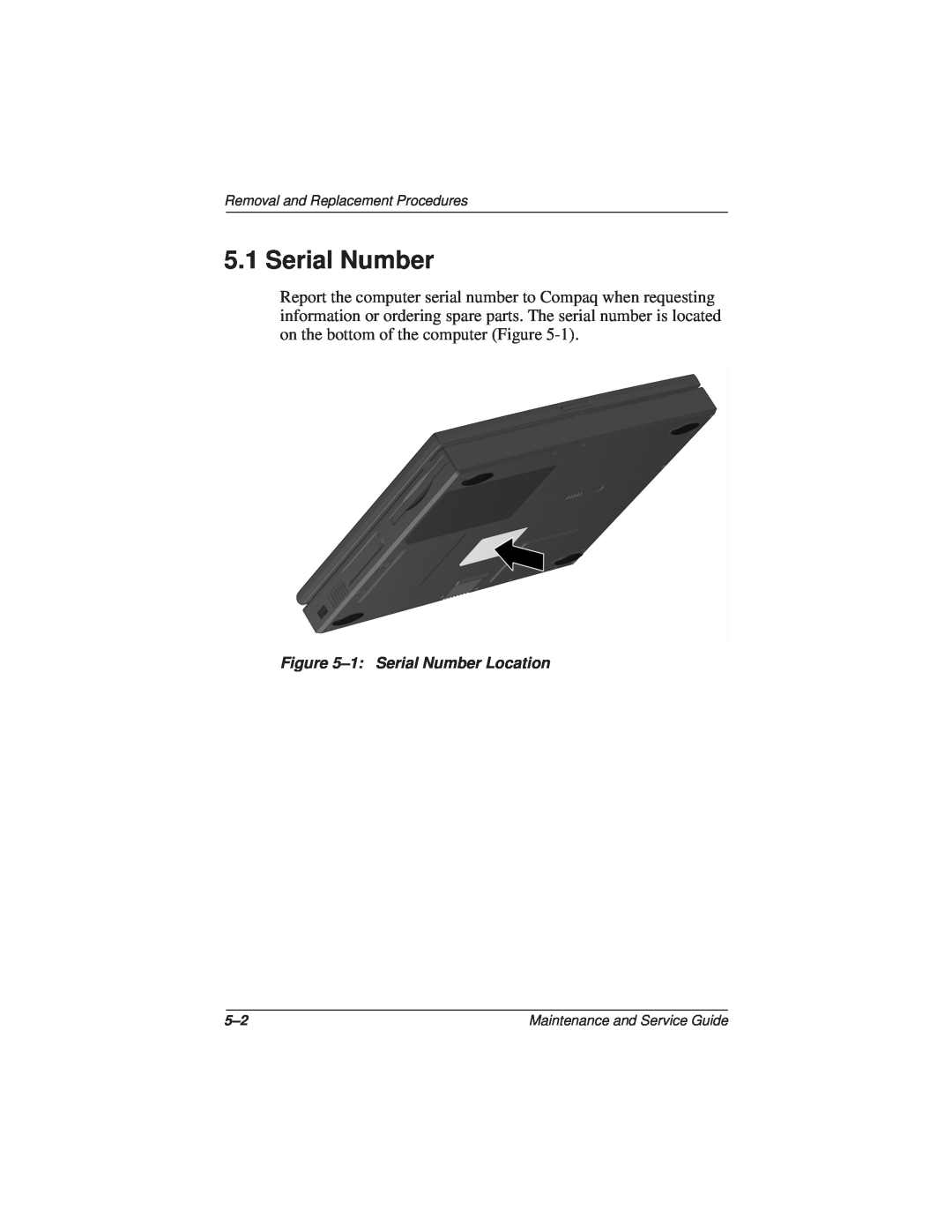 Compaq N110 manual 1 Serial Number Location, Removal and Replacement Procedures, Maintenance and Service Guide 