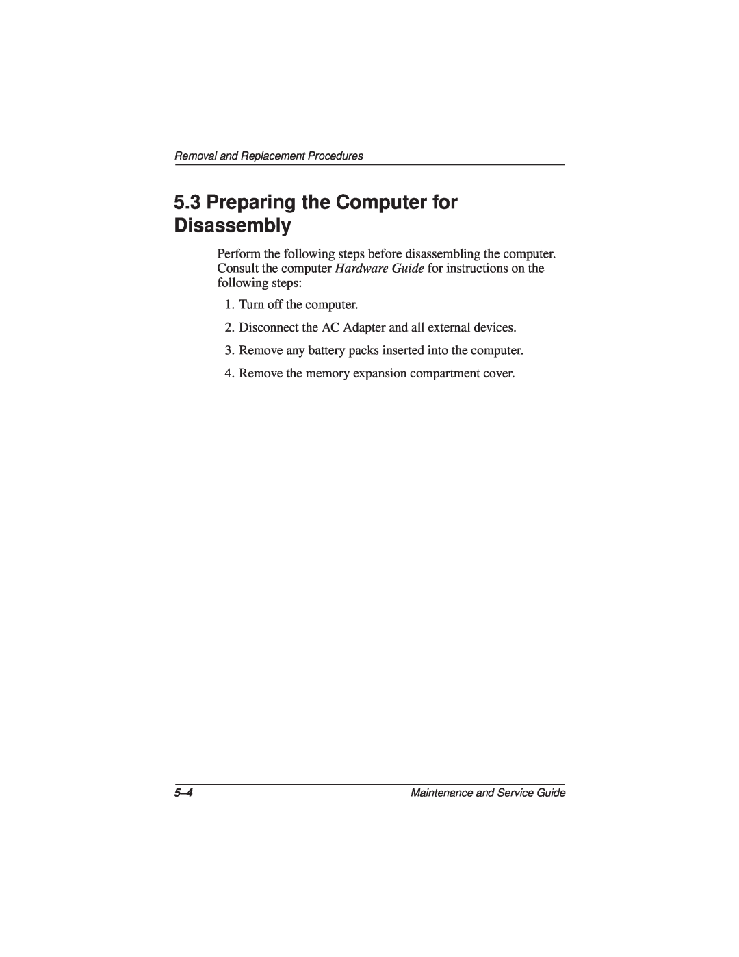 Compaq N110 manual Preparing the Computer for Disassembly 