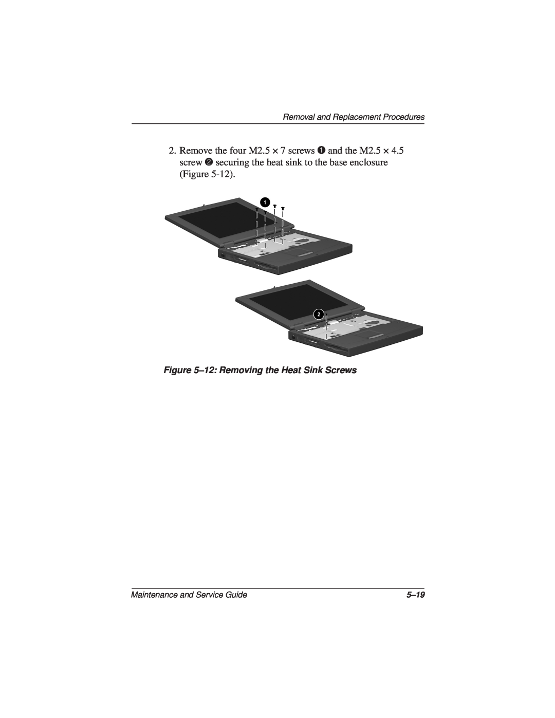 Compaq N110 12 Removing the Heat Sink Screws, Removal and Replacement Procedures, Maintenance and Service Guide, 5-19 