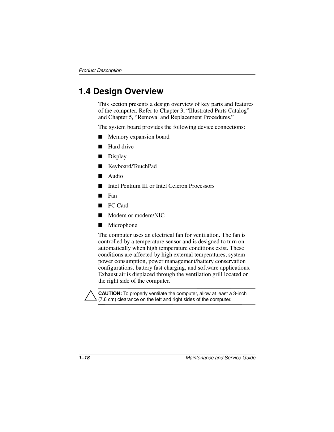 Compaq 110 manual Design Overview 