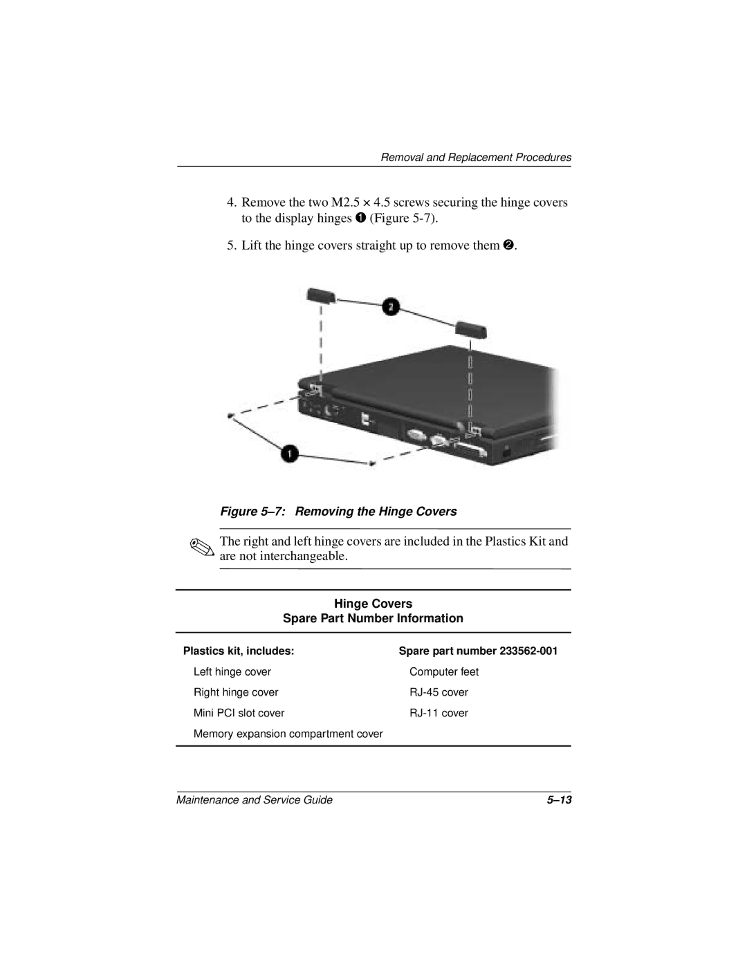 Compaq 110 manual Removing the Hinge Covers, Hinge Covers Spare Part Number Information 