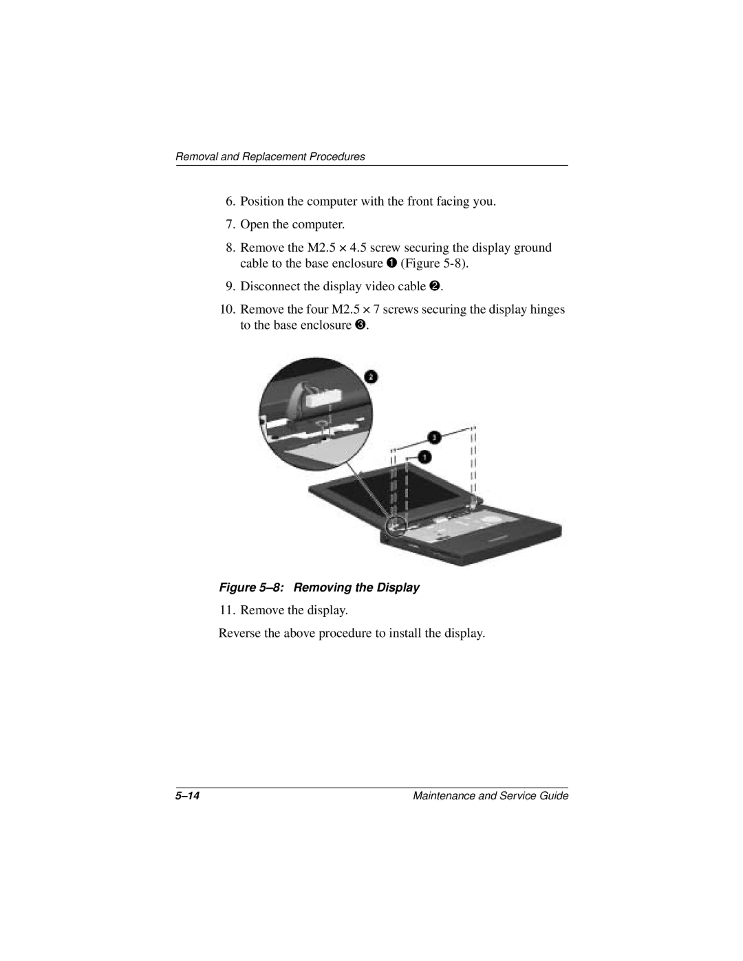 Compaq 110 manual Removing the Display 