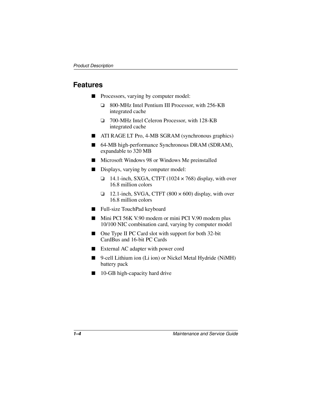 Compaq 110 manual Features 