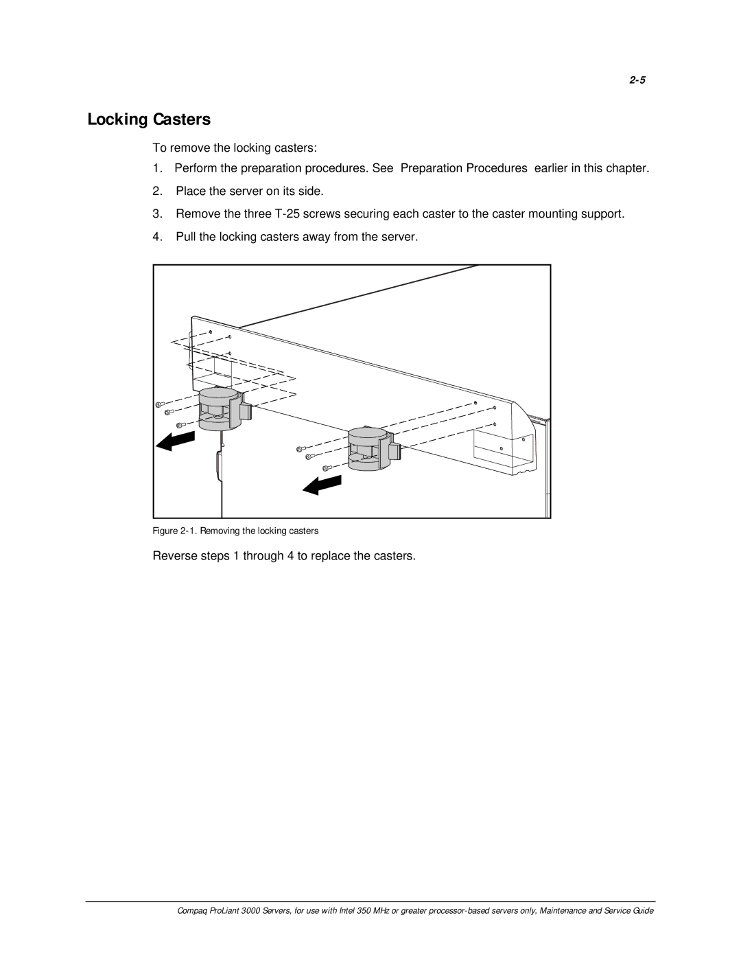 Compaq 113803-001 manual Locking Casters, Removing the locking casters 