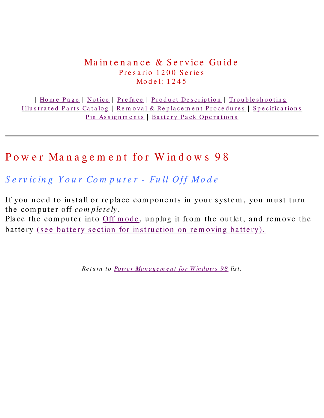 Compaq 1245 specifications Servicing Your Computer Full Off Mode 