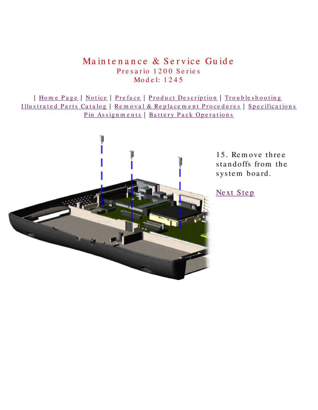 Compaq 1245 specifications Remove three standoffs from the system board 