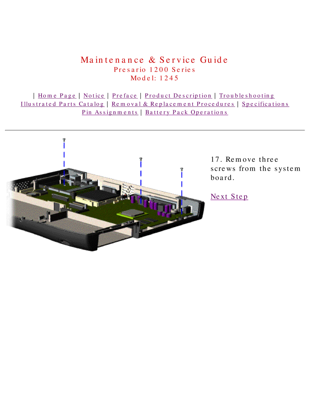 Compaq 1245 specifications Remove three screws from the system board 