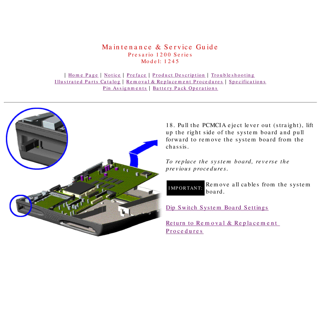 Compaq 1245 specifications To replace the system board, reverse the previous procedures 