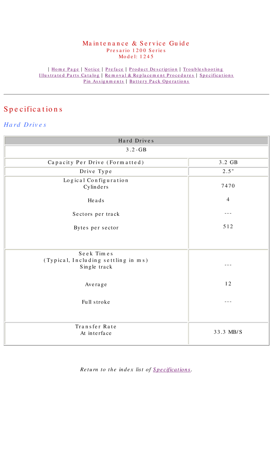 Compaq 1245 specifications Hard Drives Capacity Per Drive Formatted, Logical Configuration, Seek Times, Transfer Rate 