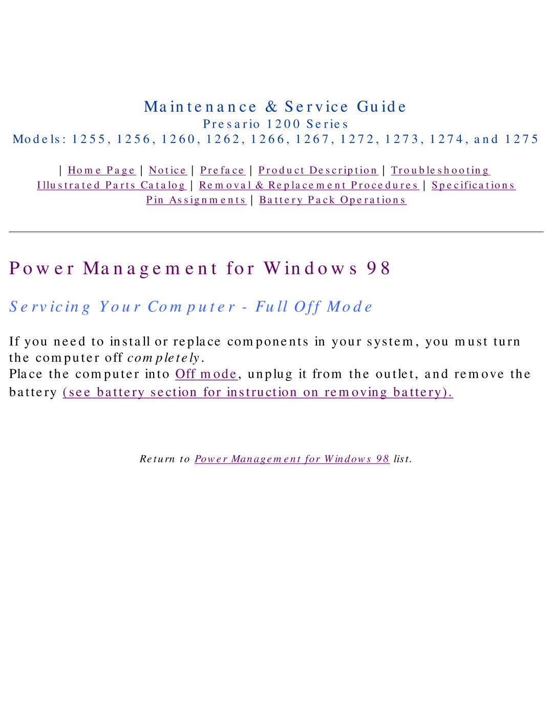 Compaq 1260, 1275, 1266, 1272, 1267, 1274, 1273, 1262, 1255, 1256 manual Servicing Your Computer Full Off Mode 